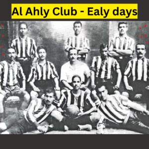 Al Ahly Club founded in 1907